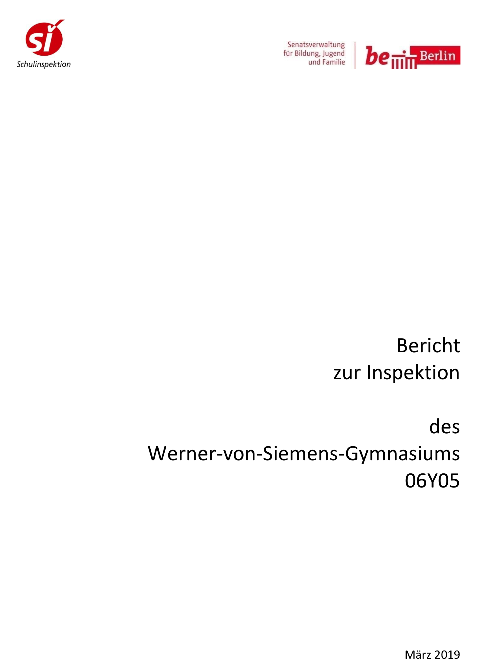 Deckblatt Bericht Schulinspektion vom M&auml;rz 2019